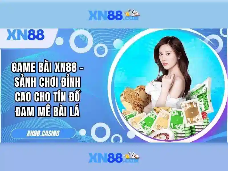  chơi xổ số - XN88